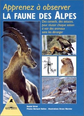 Apprenez à observer la faune des Alpes